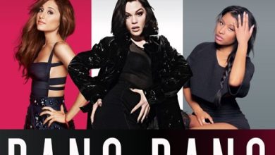 Jessie J – Bang Bang ft. Ariana Grande & Nicki Minaj