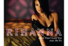 Rihanna ft. Ne-Yo β Hate That I Love You