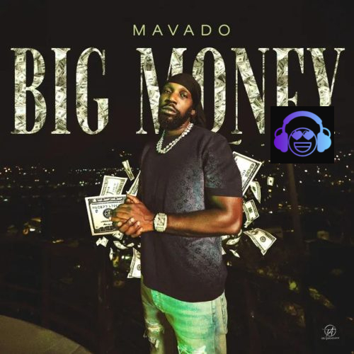 Mavado-Big-Money-mp3-image