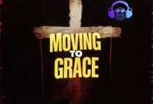 Abraham H – Moving To Grace
