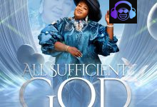 All Sufficient God by Amb. Sis. Chinyere Udoma