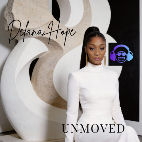 Delana Hope - Unmoved Album Artwork