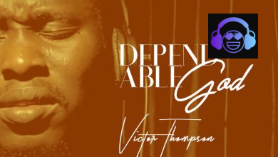 Dependable God (Medley) Victor Thompson