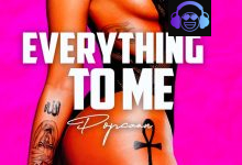 Everything to Me by Popcaan