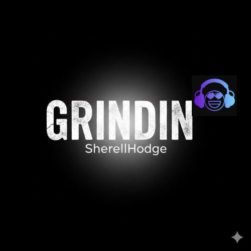 Grindin' by SherellHodge