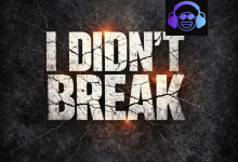 I Didn't Break by SherellHodge