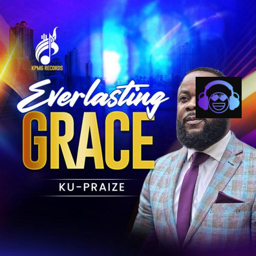 KU-PRAIZE - Everlasting Grace Album Artwork