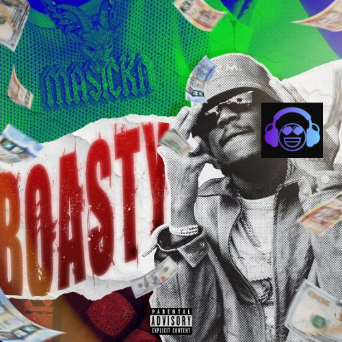 Masicka – Boasty