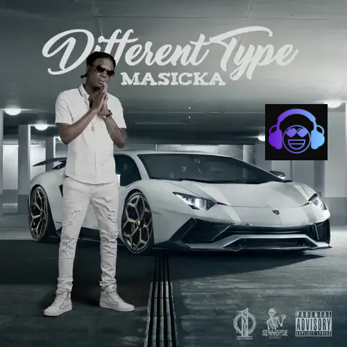 Masicka – Different Type