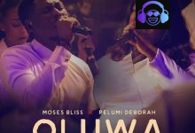 Moses Bliss - OLUWA ft. Pelumi Deborah
