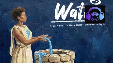 Pius Adeniji - Living Water ft. Lawrence Oyor & Holy Drill