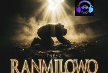 Ranmilowo (Help me) Tkeyz