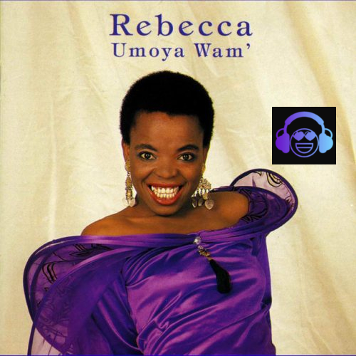 Rebecca Malope – Umoya Wam’