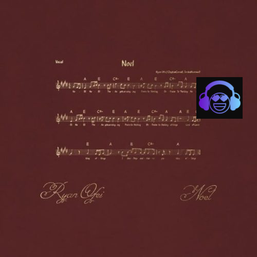 Ryan Ofei – Noel