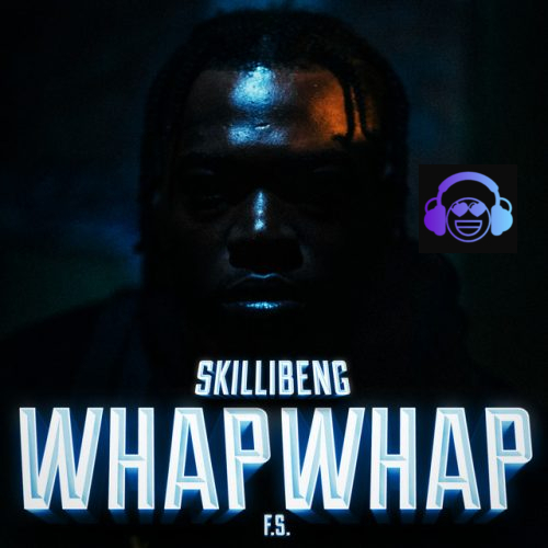 Skillibeng - Whap Whap ft. F.S.