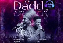 Sunmisola Agbebi ft. Lawrence Oyor - My Daddy- My Daddy (Live at AiiiH - As It Is In Heaven)