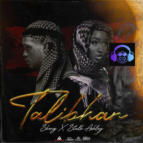 Talibhan Skeng x Stalk Ashley