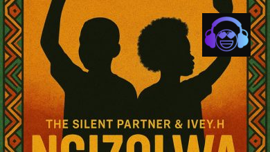 The Silent Partner - Ngizolwa ft. IVEY H