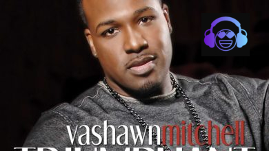 VaShawn Mitchell - Chasing After You