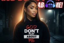 Aria Blu - God Don't Play About Me