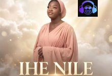 Blessed Faith – Ihe Nile