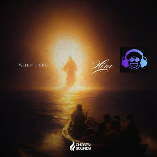 Chosen Sounds – Hallelujah (Worthy Is the Lamb)