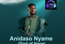 Deb William – Anidaso Nyame (God Of Hope)