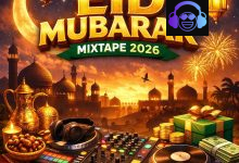 Dj Blow – EID Mubarak MIXTAPE 2026