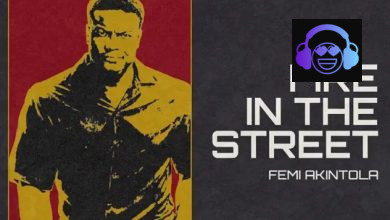 Femi Akintola – Fire In The Street