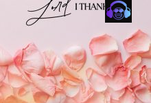Helen Yawson - Lord I Thank You (Radio Edit)