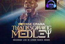 Isaac Narh – Intense Ghana Thanksgiving Medley