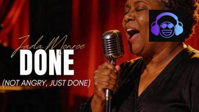 Jada Monroe – Done (Not Angry- Just Done)