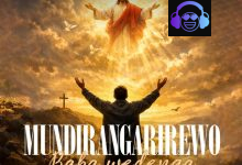 Mart Music Ministries – Mundirangarirewo Baba Wedenga
