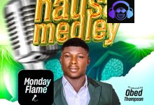 Monday Flame - Deep hausa worship medley