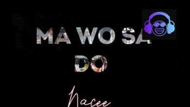 Nacee – Ma Wo Sa Do