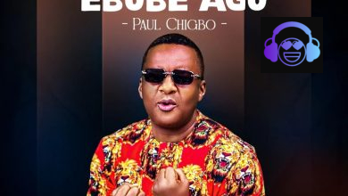 Paul Chigbo – EBUBE AGU