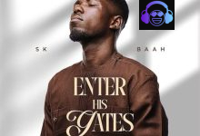 SK Baah – Enter His Gates (Live)