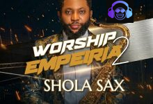 Shola Sax – Worship Empeiria 2