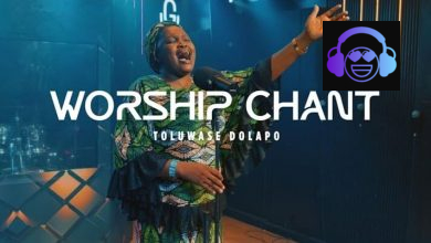 Toluwase Dolapo – Worship Chant