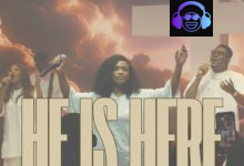 Ada Ehi – He Is Here ft. Ibukun