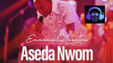 Emmanuel Awortwe – Aseda Nwom (Worship Medley)