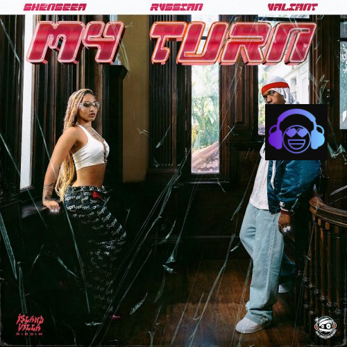 Valiant - My Turn ft. Shenseea & Rvssian