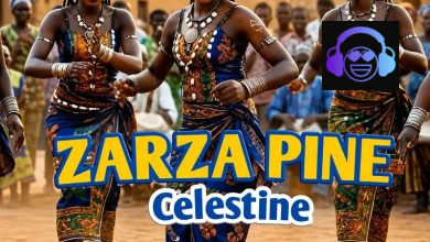 ZARZA PINE – Celestine Mix ft. Zikiri Sourakata Kone