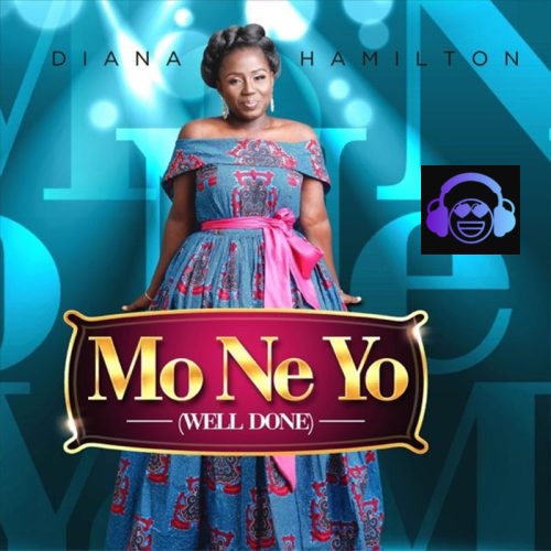 Diana Hamilton - Mo Ne Yo