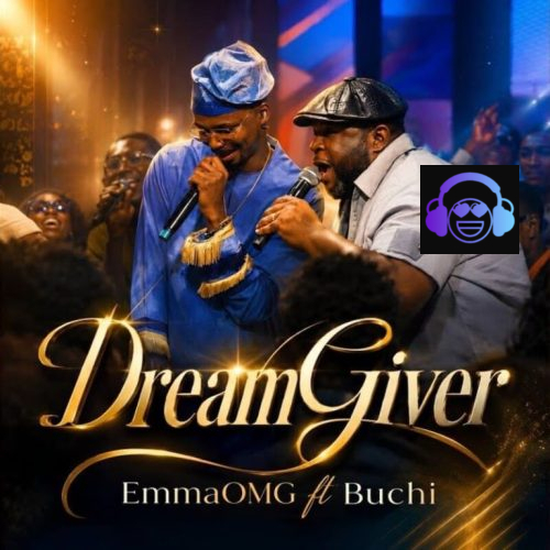 EmmaOMG – Dream Giver ft. Buchi