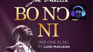 Joe Mettle - Bo Noo Ni (No One Else) ft. Luigi Maclean
