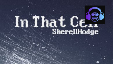 SherellHodge - In That Cell