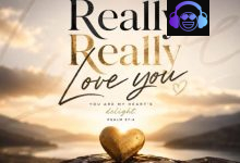 Godswill Oyor – Really Really Love You