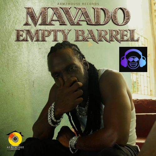 Mavado – Empty Barrel