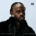 Black Sherif Sun Sherif Ep